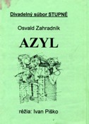 Osvald Zhradnk:
Azyl
